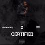 Certified (feat. Dakiddd) [Explicit]