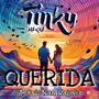 Querida (feat. Cristian W y Banda La Ruta)