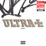 ULTRA+ (Remix) [Explicit]