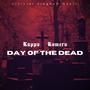 Day of The Dead (feat. Romero) [Explicit]