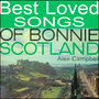 Best Loved Songs of Bonnie Scotland