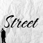 Street (Explicit)