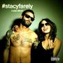 #Stacyfarely (Explicit)