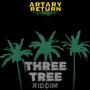 THREE TREE RIDDIM (INSTRUMENTAL )