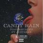 Candy Rain (feat. Just Sean)