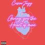 Giving You The Heart Of Mine (Explicit)