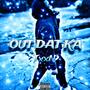 Out Dat Ka (Explicit)