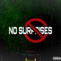 No Surprises (Explicit)