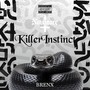 Killer Instinct (Explicit)