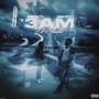 3AM In Atlanta (Explicit)