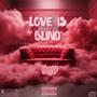 Love Is Blind (feat. VAREID) [Explicit]