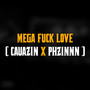 MEGA **** LOVE X BEAT BOLHA (Explicit)