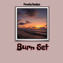 Burn Set