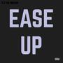 Ease Up (Explicit)