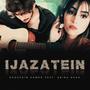 Ijazatein (feat. Abira Shah)