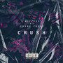 Crush (Explicit)