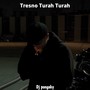 Tresno Turah Turah