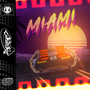 Miami (Explicit)