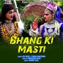 Bhang Ki Masti