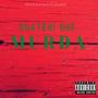 Murda (Explicit)