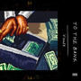 To the Bank (Explicit)