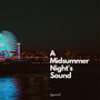 A Midsummer Night's Sound