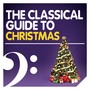 The Classical Guide to Christmas