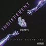 Indifferent (Explicit)