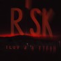 RISK (feat. 7tean) [Explicit]