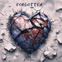 Forgotten (Explicit)