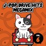 J-POP DRIVE HITS MEGAMIX vol. 6 (DJ MIX)