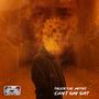 Can't Say **** (Explicit)