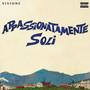 Appassionatamente Soli (Explicit)