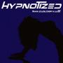 Hypnotized (feat. Lutz)