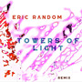 Towers of Light (Remix)