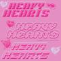 HEAVY HEARTS (Explicit)