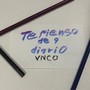 Te pienso de a diario