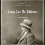 Long Live The Patience (feat. Manos Angelakis)