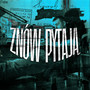 Znów Pytają (Explicit)