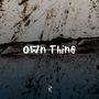 Own Thing