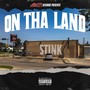 On Tha Land (Explicit)