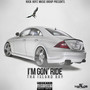 I'm Gon' Ride - Single