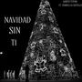 Navidad Sin Ti (feat. Isabella Castillo)