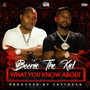 What You Know About (Single) [Explicit]