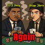 Again (feat. SPR Sheezy) [Explicit]