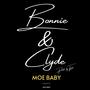 Bonnie & Clyde (Explicit)