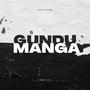 Gundu Manga RnB Flip