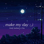 make my day (prod. oxy)