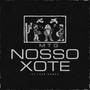 MTG NOSSO XOTE (Explicit)