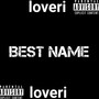 Best Name (Explicit)